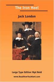 Cover of: The Iron Heel (Large Print) by Jack London
