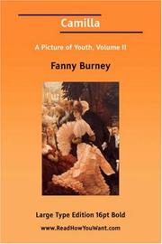 Cover of: Camilla A Picture of Youth, Volume II (Large Print) by Fanny Burney