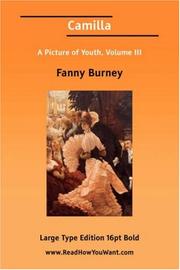 Cover of: Camilla A Picture of Youth, Volume III (Large Print) by Fanny Burney