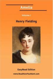 Cover of: Amelia Volume I [EasyRead Edition] | Henry Fielding