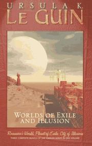 Cover of: Worlds of exile and illusion by Ursula K. Le Guin