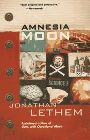 Cover of: Amnesia moon by Jonathan Lethem