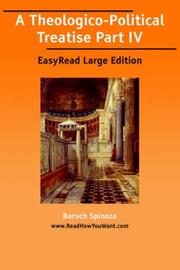 Cover of: A Theologico-Political Treatise Part IV [EasyRead Large Edition]