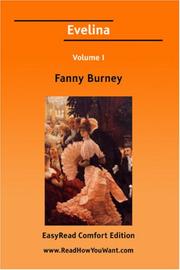Cover of: Evelina Volume I [EasyRead Comfort Edition] | Fanny Burney