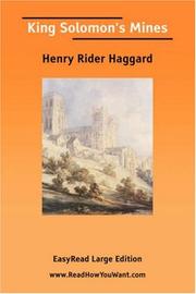 Cover of: King Solomon\'s Mines [EasyRead Large Edition] by H. Rider Haggard