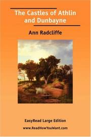Cover of: The Castles of Athlin and Dunbayne [EasyRead Large Edition] by Ann Radcliffe