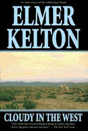 Cover of: Cloudy in the West by Elmer Kelton