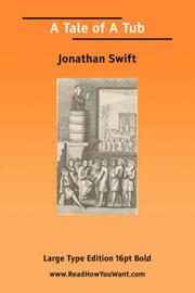 Cover of: A Tale of A Tub (Large Print) | Jonathan Swift