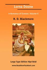 Cover of: Lorna Doone A Romance of Exmoor, Volume II (Large Print) by R. D. Blackmore