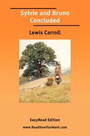 Cover of: Sylvie and Bruno Concluded [EasyRead Edition] by Lewis Carroll, Lewis Carroll