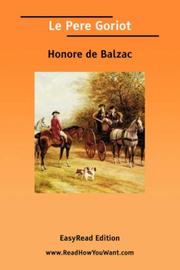 Cover of: Le Pere Goriot [EasyRead Edition] by Honoré de Balzac