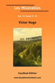 Cover of: Les Miserables Vol. IV, Book 1115 [EasyRead Edition] by Victor Hugo
