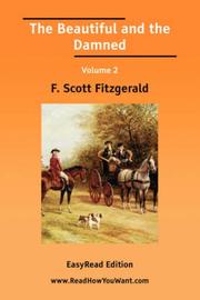 Cover of: The Beautiful and the Damned Volume 2 [EasyRead Edition] by F. Scott Fitzgerald