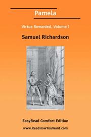 Cover of: Pamela Virtue Rewarded, Volume 1 [EasyRead Comfort Edition] by Samuel Richardson