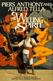 The Willing Spirit by Piers Anthony, Alfred Tella