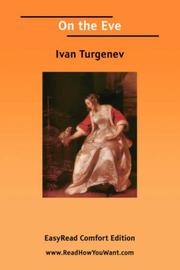 Cover of: On the Eve [EasyRead Comfort Edition] | Ivan Sergeevich Turgenev