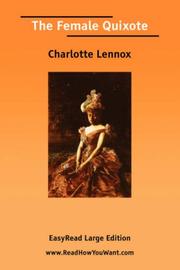 Cover of: The Female Quixote Volume I [EasyRead Large Edition]