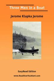 Cover of: Three Men in a Boat by Jerome Klapka Jerome