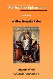 Cover of: Marius the Epicurean Volume I [EasyRead Edition] by Walter Pater
