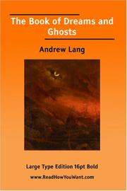 Cover of: The Book of Dreams and Ghosts (Large Print) by Andrew Lang