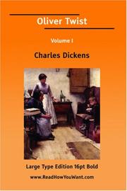Cover of: Oliver Twist Volume I (Large Print) by Charles Dickens