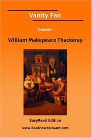 Cover of: Vanity Fair Volume I [EasyRead Edition] by William Makepeace Thackeray