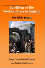 Cover of: Condition of the Working-Class in England (Large Print) by Friedrich Engels