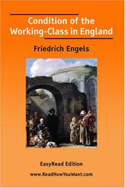 Cover of: Condition of the Working-Class in England [EasyRead Edition] by Friedrich Engels