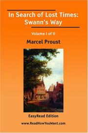 Cover of: In Search of Lost Times: Swann\'s Way Volume I of II[EasyRead Comfort Edition]