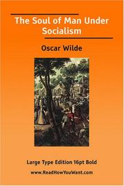 Cover of: The Soul of Man Under Socialism  (Large Print) by Oscar Wilde