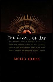 Cover of: The dazzle of day by Molly Gloss