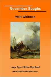 Cover of: November Boughs  (Large Print) | Walt Whitman