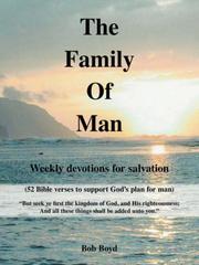 Cover of: The Family of Man: Weekly Devotions for Salvation