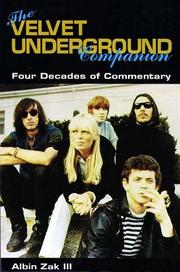 Cover of: The Velvet Underground companion: four decades of commentary