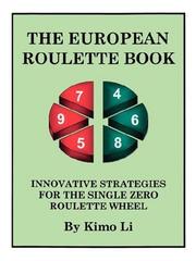 Cover of: The European Roulette Book: Innovative Strategies for the Single Zero Roulette Wheel