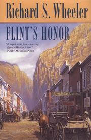 Cover of: Flint's honor by Richard S. Wheeler
