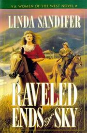 Cover of: Raveled ends of sky