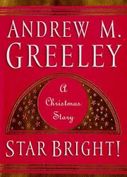 Star Bright! by Andrew M. Greeley