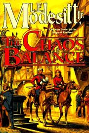 The Chaos balance by L. E. Modesitt, Jr.