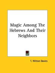 Cover of: Magic Among The Hebrews And Their Neighbors