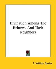 Cover of: Divination Among The Hebrews And Their Neighbors