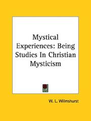 Cover of: Mystical Experiences: Being Studies In Christian Mysticism