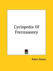 Cover of: Cyclopedia Of Freemasonry