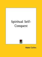 Cover of: Spiritual Self-Conquest by Mabel Collins