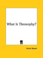 Cover of: What Is Theosophy? by Annie Wood Besant