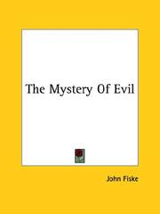 Cover of: The Mystery of Evil by John Fiske