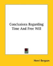 Cover of: Conclusions Regarding Time And Free Will by Henri Bergson