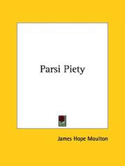 Cover of: Parsi Piety by James Hope Moulton