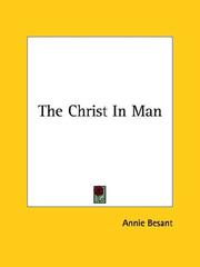 Cover of: The Christ In Man by Annie Wood Besant