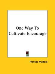 Cover of: One Way To Cultivate Encourage